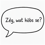 Afbeelding met een tekstballon met de tekst Zeg wat hobs se